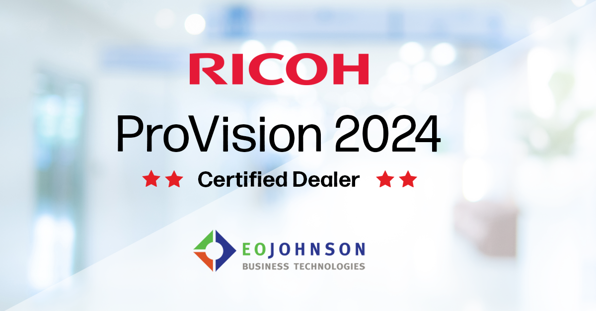 EO Johnson Ricoh ProVision 2024 Certified Dealer